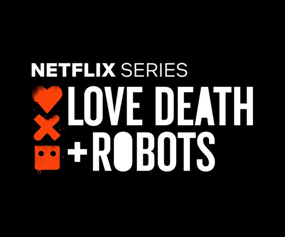love, Death + Robots